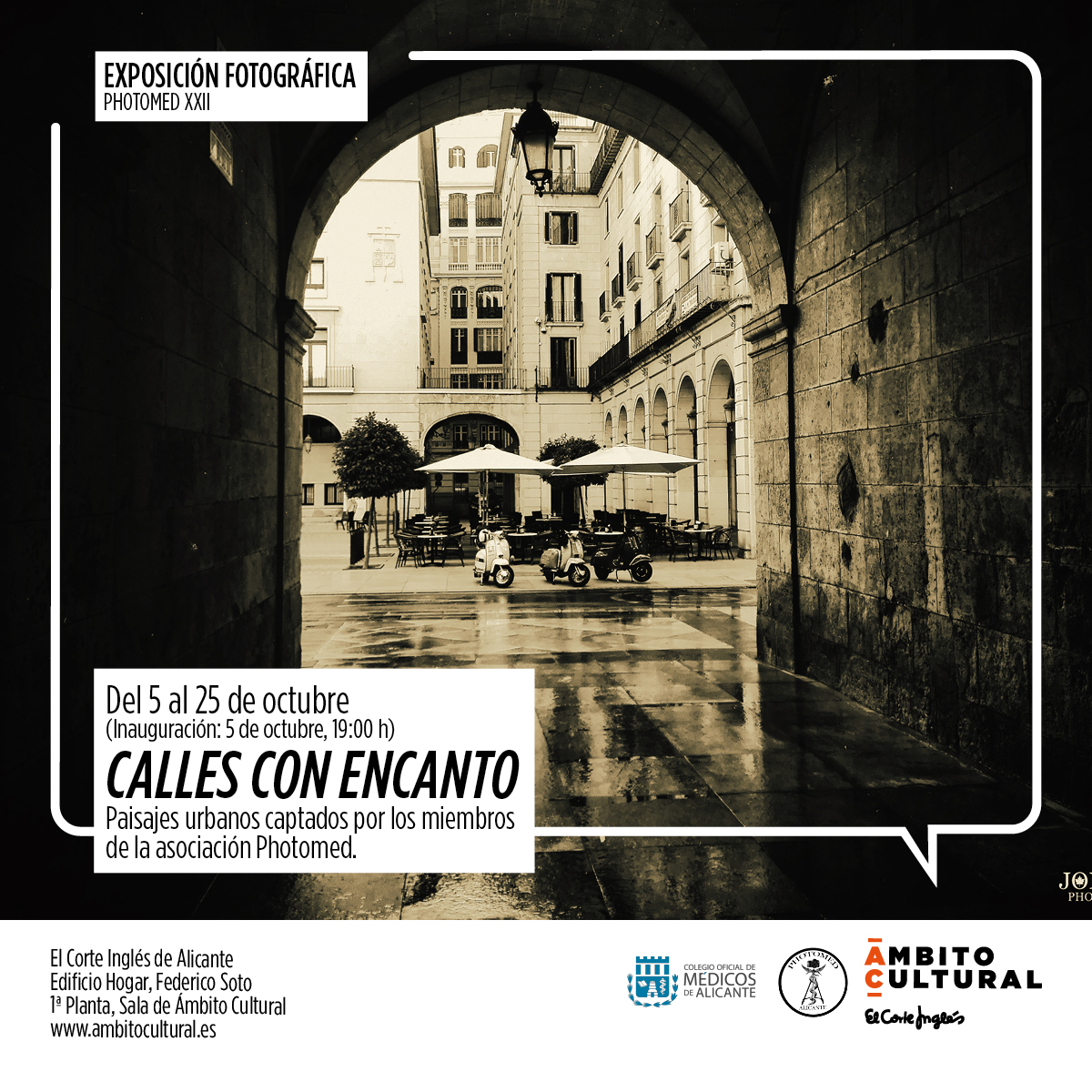PHOTOMED XXII Exposición Fotográfica CALLES CON ENCANTO
